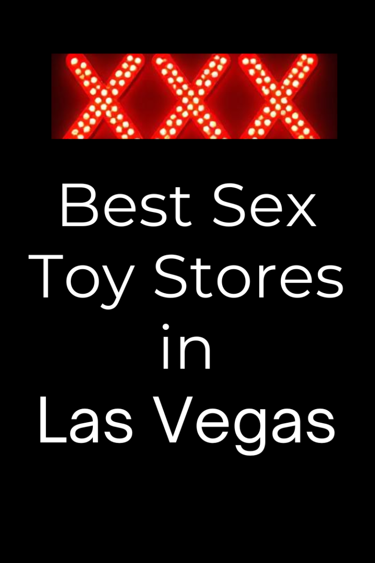 Best sex toy stores in Vegas.