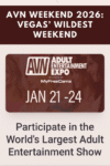 Featured photo for AVN Weekend 2026 Vegas' Wildest Weekend of Porn, Parties and Confidence